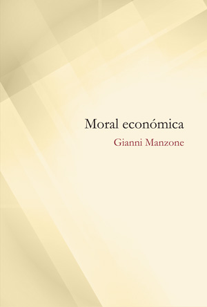 Moral economica di Gianni Manzone